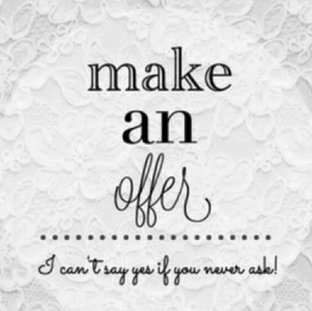 Make me an offer!!😉😉